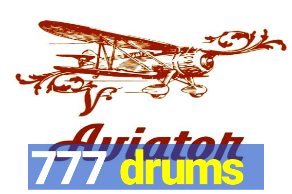 777 drums